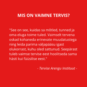 Mis on vaimne tervis